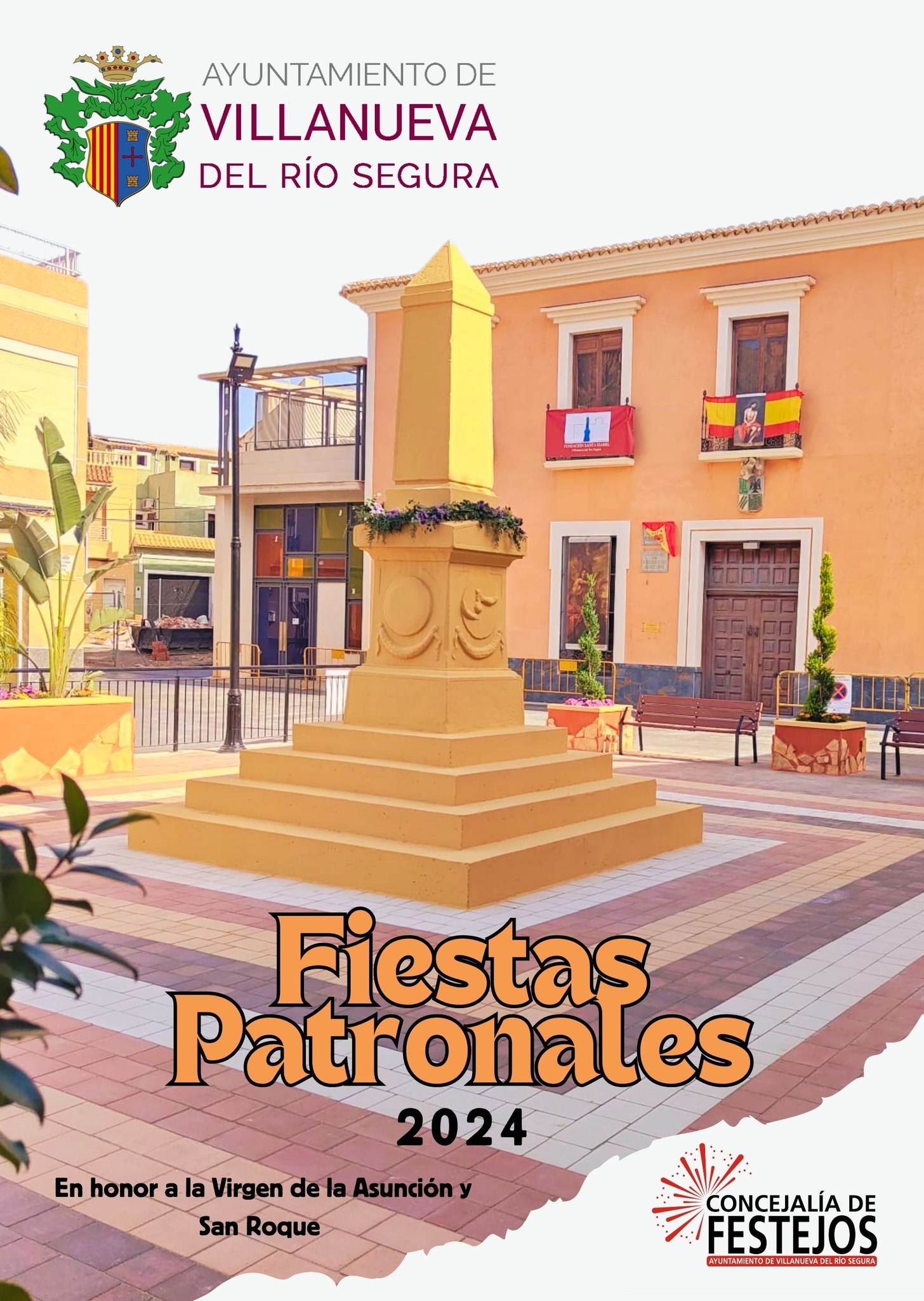 Fiestas patronales en honor a San Roque y Nuestra Señora de la Asunción 2024 Villanueva del Río Segura